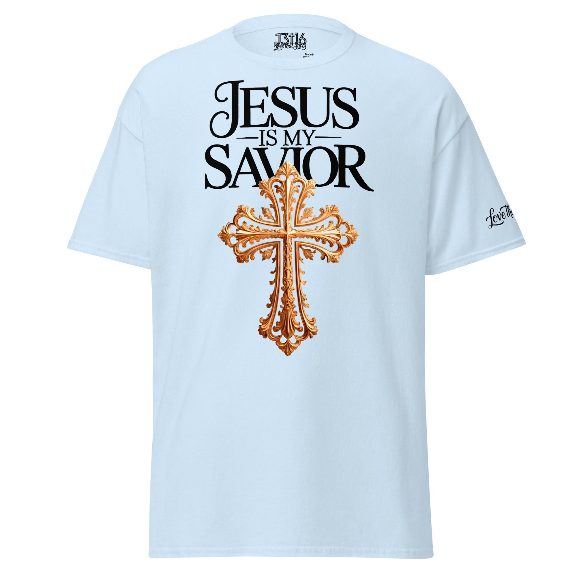 Unisex Classic Tee – “Jesus Is My Savior” | J316 Label