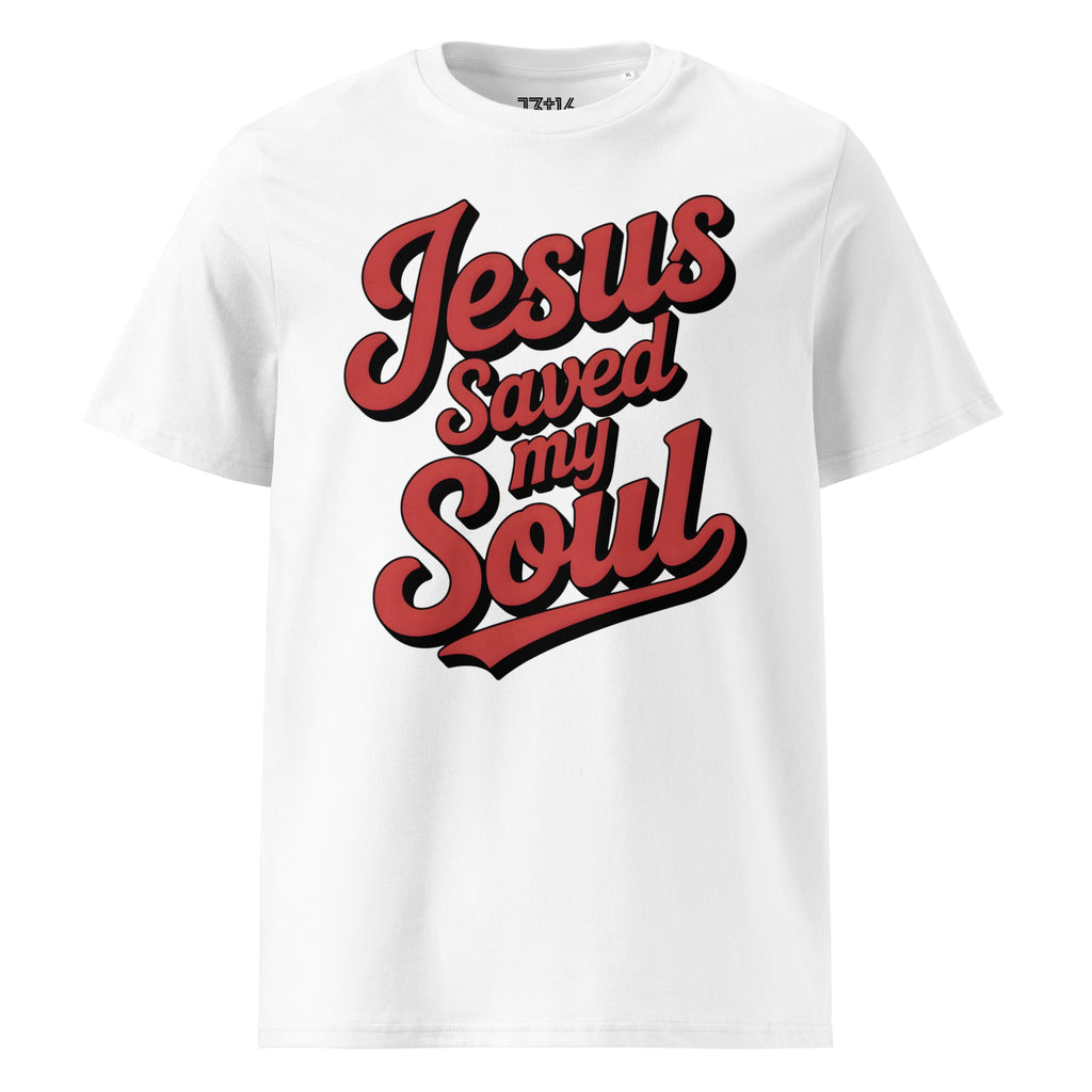 Unisex Organic Cotton T-Shirt – “Jesus Saved My Soul” | J316 Label