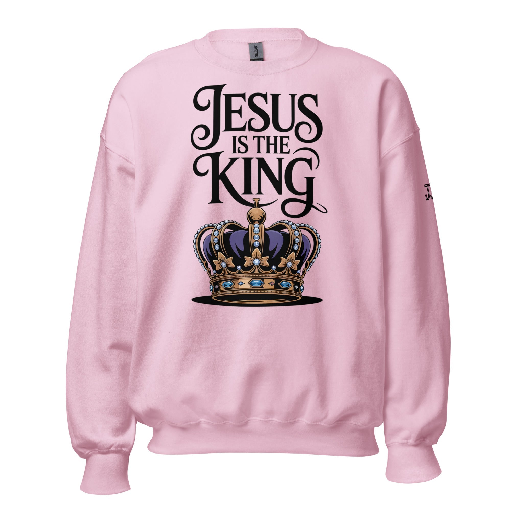 Unisex Sweatshirt – “Jesus Is the King” | J316 Label